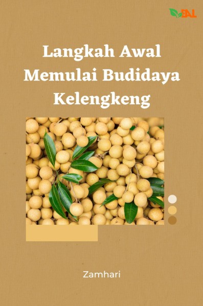 Langkah Awal Memulai Budidaya Lengkeng 